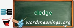 WordMeaning blackboard for cledge